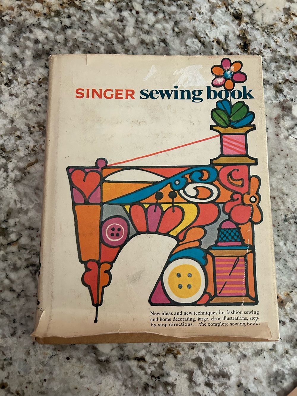 1969 SINGER sewing book. First edition, fourth printing